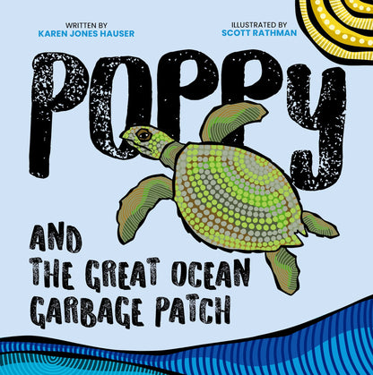 Poppy and the Great Ocean Garbage Patch